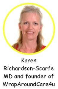 Name: Karen Richardson-Scarfe Position: MD and founder of WrapAroundCare4u